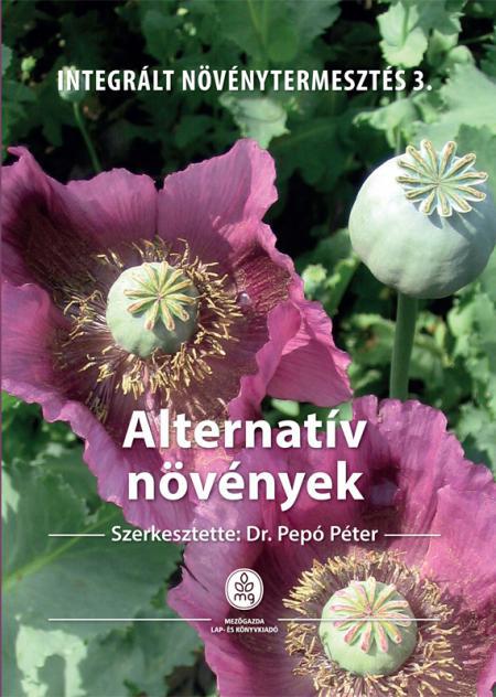 Alternatív növények - Integrált növénytermesztés 3. DEK