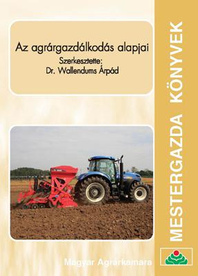 Az agrárgazdálkodás alapjai