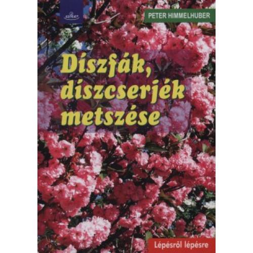 Díszfák, díszcserjék metszése