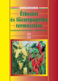 Étkezési és fűszerpaprika termesztése
