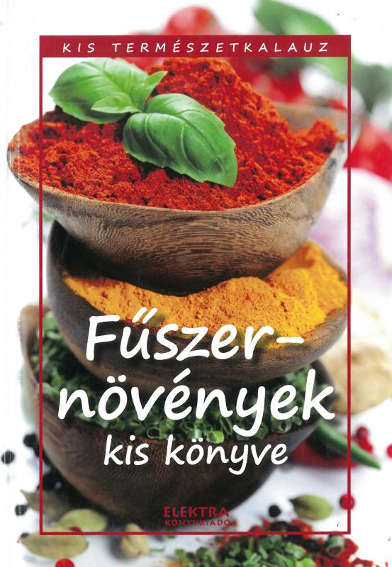 Fűszernövények kis könyve