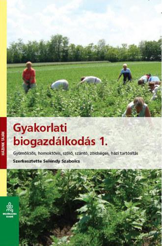 Gyakorlati biogazdálkodás 1.