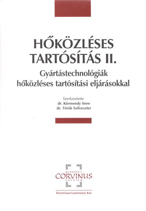Hőközléses tartósítás II.