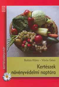 Kertészek növényvédelmi naptára