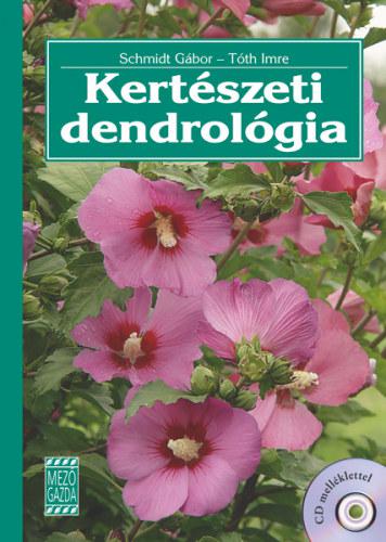 Kertészeti dendrológia CD-melléklettel