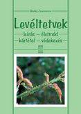 Levéltetvek - leírás, életmód, kártétel, védekezés