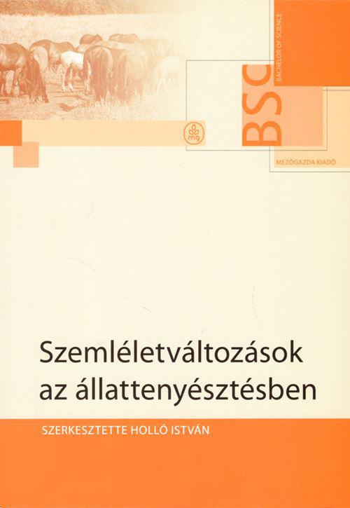 Szemléletváltozások az állattenyésztésben