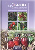 A bogyósok termesztése