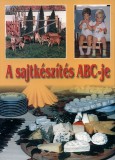 A sajtkészítés ABC-je