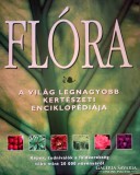 Flóra - A világ legnagyobb kertészeti enciklopédiája I-II.