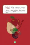 Kis magyar gyümölcsészet