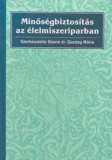 Minőségbiztosítás az élelmiszeriparban