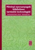 Növényi nyersanyagok hőközléses tartósító technológiái