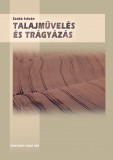 Talajművelés és trágyázás