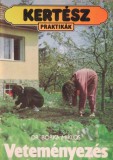 Veteményezés-Kertészpraktikák
