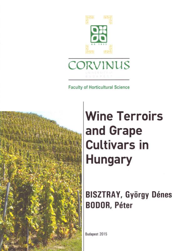 Wine Terroirs and Grape Cultivars in Hungary