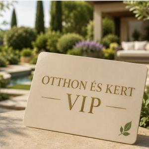 OTTHON ÉS KERT CSOPORT VIP TAGSÁG