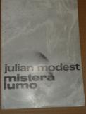 Modest, Julian: Mistera lumo