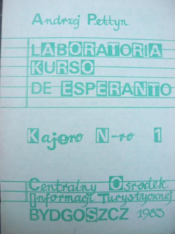 Pettyn, Andrzej: Laboratoria kurso de Esperanto (kajero n-ro 1)