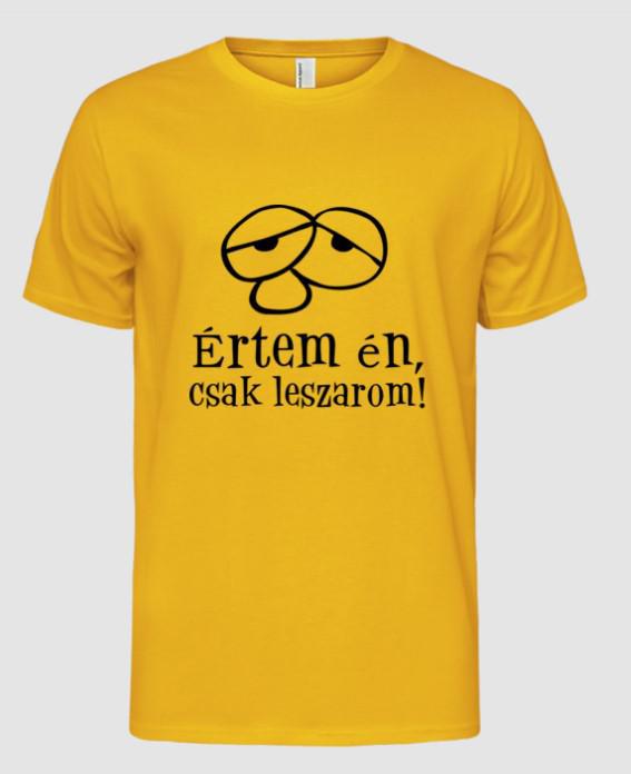 Értem én.... feliratos póló