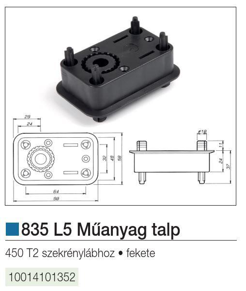 835 L5 műanyag talp, 450 T2 bútorlábhoz