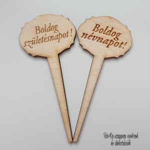 Boldog születésnapot! Boldog névnapot! beszúrós fa tábla