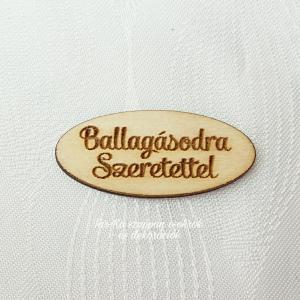 Fa táblák ballagásra: Ballagásodra szeretettel