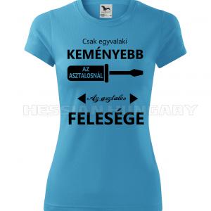 Asztalos feleség - póló