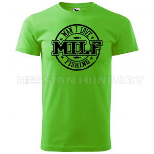 MILF fishing - póló