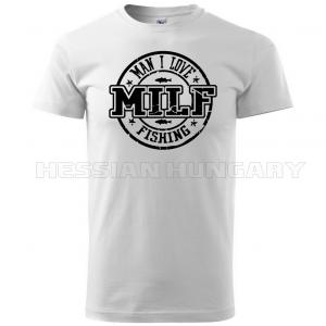 MILF fishing - póló