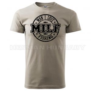 MILF fishing - póló