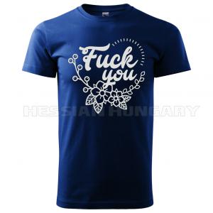 Fuck you - póló
