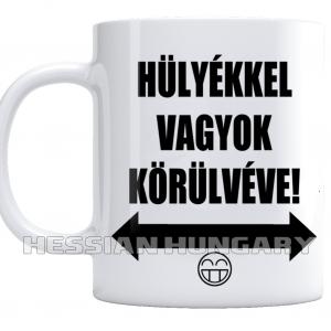 Hülyékkel vagyok körülvéve - kerámia bögre