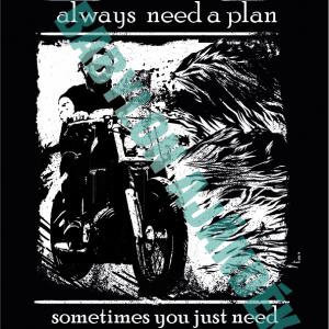 You Don't Need always a plan férfi motoros póló