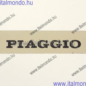 felirat PIAGGIO CIAO-BRAVO-SI tankra fém CIF