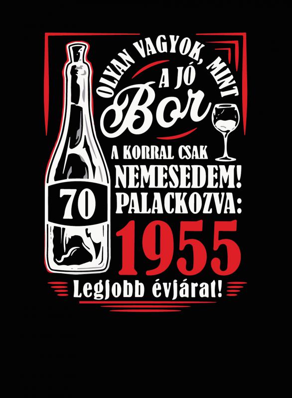 A jó bor - szülinapi mintás póló