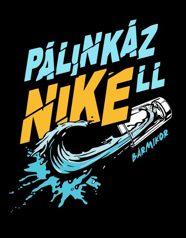 PálinkázNIKEll - mintás póló