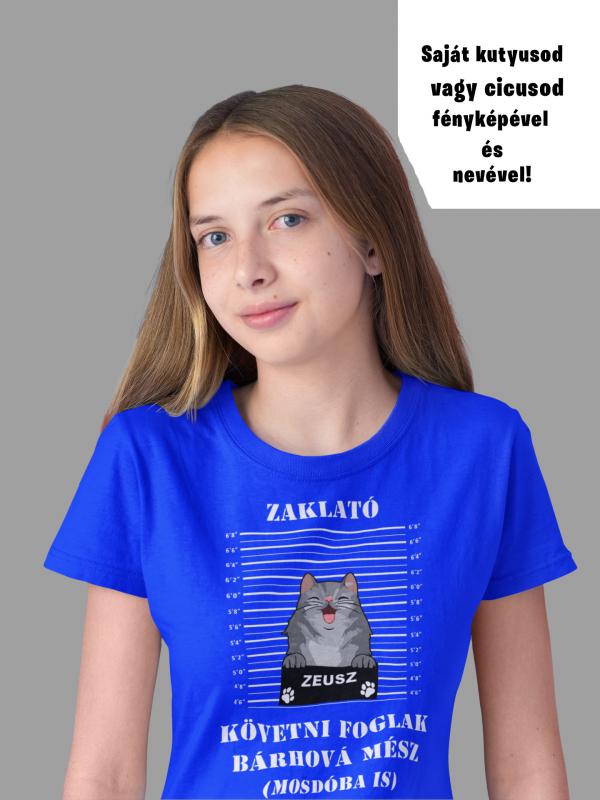 Zaklató - Saját kedvences képpel is kérhető