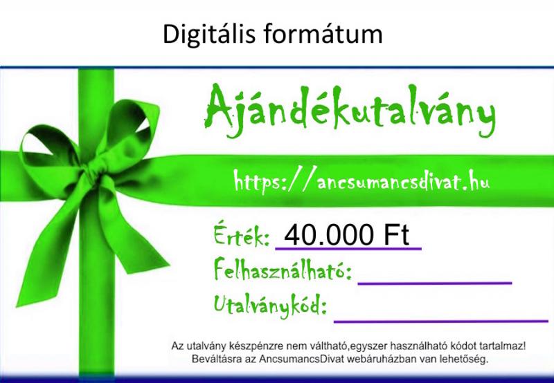 40000 Forint értékű Ajándékutalvány - digitális formátum