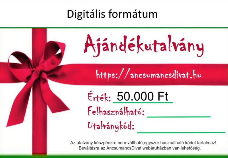 50000 Forint értékű Ajándékutalvány - digitális formátum