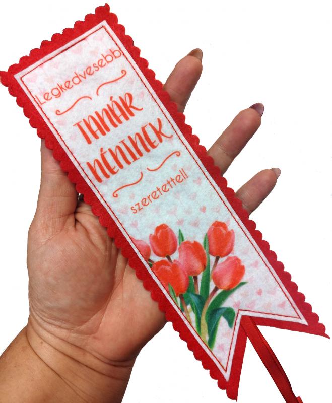 Legkedvesebb tanár néninek szeretettel - tulipános kézműves filc könyvjelző