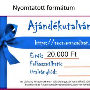 20000 Forint értékű Ajándékutalvány - Nyomtatott formátum