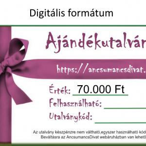 70000 Forint értékű Ajándékutalvány - digitális formátum