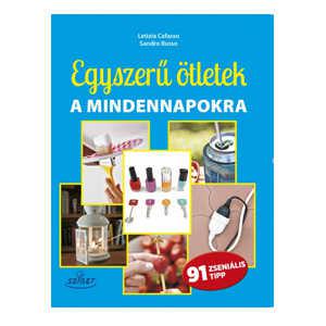 Egyszerű ötletek a mindennapokra
