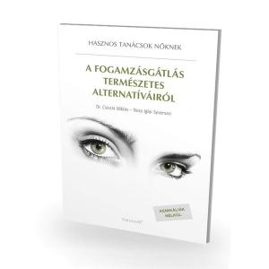 A fogamzásgátlás természetes alternatíváiról füzet