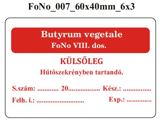 FoNo 007 Butyrum vegetale 60x40mm (18db/ ív)