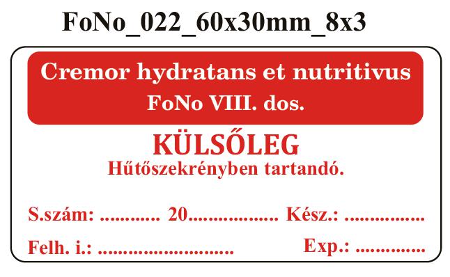 FoNo 022 Cremor hydratans et nutritivus 60x30mm (24db/ ív)