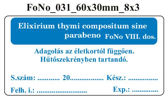 FoNo 031 Elixirium thymi compositum sine parabeno 60x30mm (24db/ ív)