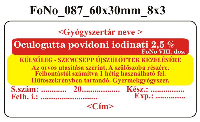 FoNo 087 Oculogutta povidoni iodinati 2,5% 60x30mm (24db/ ív) AZONOSÍTÓVAL!