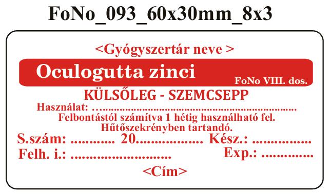 FoNo 093 Oculogutta zinci 60x30mm (24db/ ív) AZONOSÍTÓVAL!